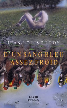 eBook: D’un Sang bleu assez froid