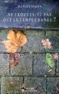 ebook: Ne trouves-tu pas que le temps change ?