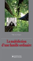 eBook: La malédiction d'une famille ordinaire