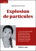 ebook: Explosion de particules