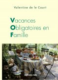 ebook: Vacances obligatoires en famille