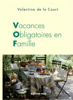 ebook: Vacances obligatoires en famille