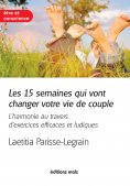 eBook: Les 15 semaines qui vont changer votre vie de couple