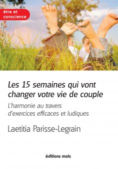 eBook: Les 15 semaines qui vont changer votre vie de couple