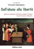 eBook: Dall'abuso alla libertà