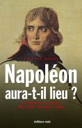 eBook: Napoléon aura-t-il lieu ?