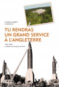 eBook: Tu rendras un grand service à l’Angleterre