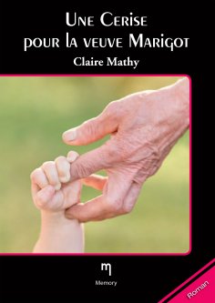 eBook: Une cerise pour la veuve Marigot