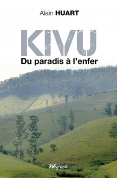 eBook: Kivu - Du paradis à l'enfer