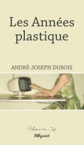 eBook: Les Années plastique