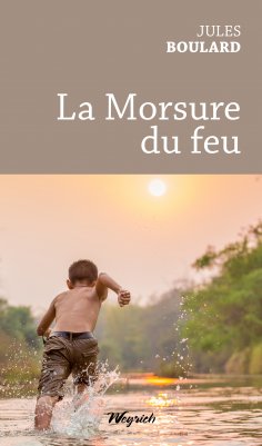 ebook: La Morsure du feu