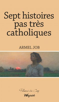 eBook: Sept histoires pas très catholiques
