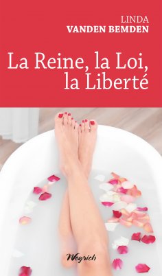 eBook: La Reine, la Loi, la Liberté