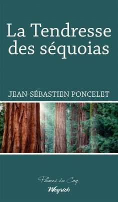 eBook: La Tendresse des séquoias