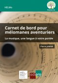 ebook: Carnet de bord pour mélomanes aventuriers