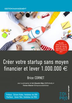 ebook: Créer votre startup sans moyen financier et lever 1.000.000 €