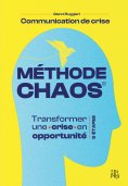 ebook: Communication de crise : la méthode CHAOS