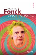 eBook: DREAM, DREAM... qui sonne à la porte de mon rêve?