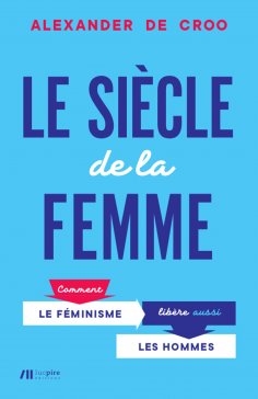 eBook: Le Siècle de la femme