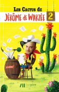 eBook: Les cactus de Jérôme de Warzée 2