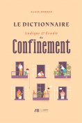 eBook: Le Dictionnaire ludique & érudit du Confinement