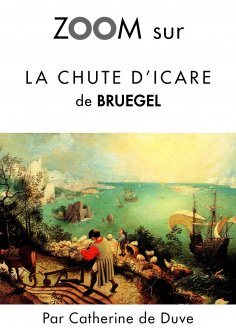 eBook: Zoom sur La chute d'Icare de Bruegel