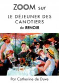 eBook: Zoom sur Le déjeuner des canotiers de Renoir