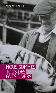 ebook: Nous sommes tous des faits divers