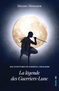 eBook: La légende des Guerriers-Lune
