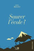 eBook: Sauver l'école ?