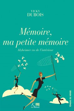 eBook: Mémoire, ma petite mémoire