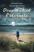 ebook: Deux ans et l'éternité