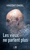 ebook: Les vieux ne parlent plus