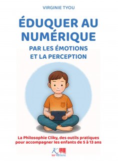 eBook: Eduquer au numérique par les émotions et la perception