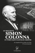 eBook: Le docteur Simon Colonna et Port-Saint-Louis-du-Rhône