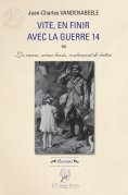 eBook: Vite en finir avec la guerre 14
