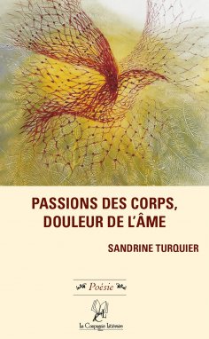 eBook: Passions des corps, douleur de l’âme