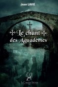 eBook: Le chant des Aquadèmes