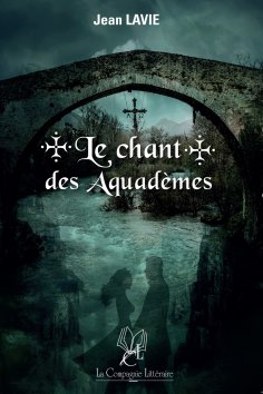 eBook: Le chant des Aquadèmes