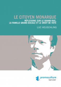 eBook: Le citoyen monarque