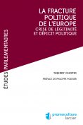 eBook: La fracture poliltique de l'Europe