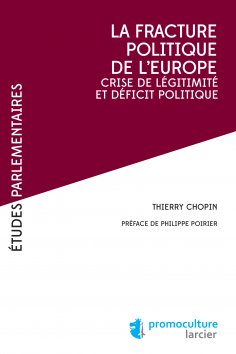ebook: La fracture poliltique de l'Europe