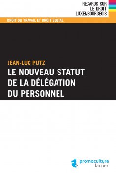 eBook: Le nouveau statut de la délégation du personnel