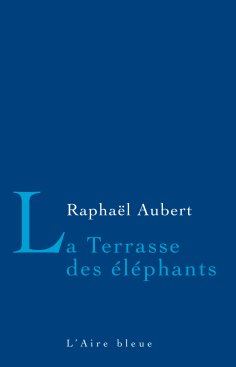 eBook: La Terrasse des éléphants