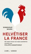 ebook: Helvétiser la France