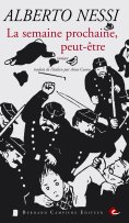 ebook: La semaine prochaine, peut-être
