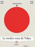 ebook: Le rendez-vous de Tokyo