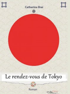 ebook: Le rendez-vous de Tokyo