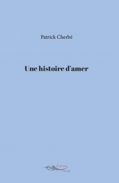 ebook: Une histoire d’amer