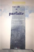 eBook: Une ville si parfaite